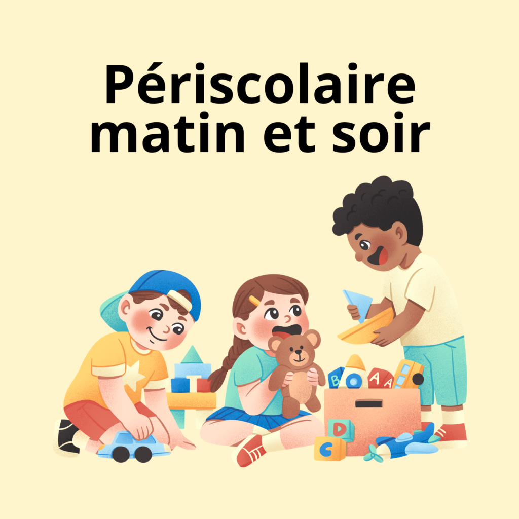 Périscolaire matin et soir